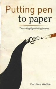 Cover of Putting Pen to Paper by Caroline Webber for Green Olive Press