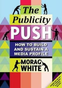 Cover of The Publicity Push by Morag White for Green Olive Press