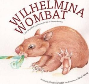 Cover of Wilhemina Wombat by Elizabeth Ostor for Green Olive Press